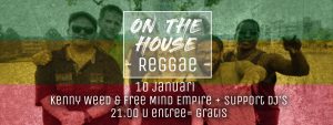 On The House Reggae @ Willem Twee Podium